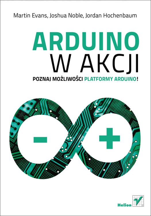 Arduino w akcji. eBook. ePub